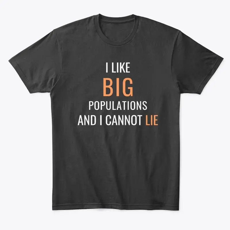 I like big populations 